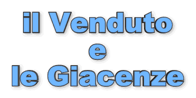 il venduto e le giacenze